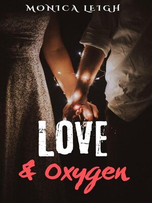 cover image of Love & Oxygen